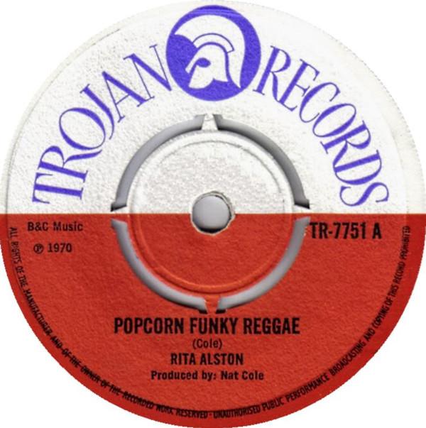 

7inch Record RITA ALSTON / NAT COLE - Popcorn Funky Reggae / My Love Part TR7751 Trojan Records 1970 UK Reggae, Ska & Dub Used