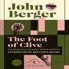 The Foot of Clive by John Berger Paperback Book 9781838859589