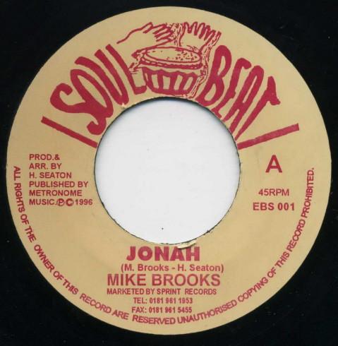 

7inch Record MIKE BROOKS Jonah EBS001 Soul Beat 1996 Jamaica Reggae Ska Dub Used