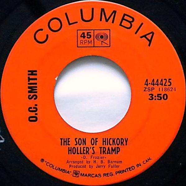 

7inch Record O.C. SMITH Son Of Hickory Hollers Tramp 444425 COLUMBIA 1968 Canada SoulFunk Used
