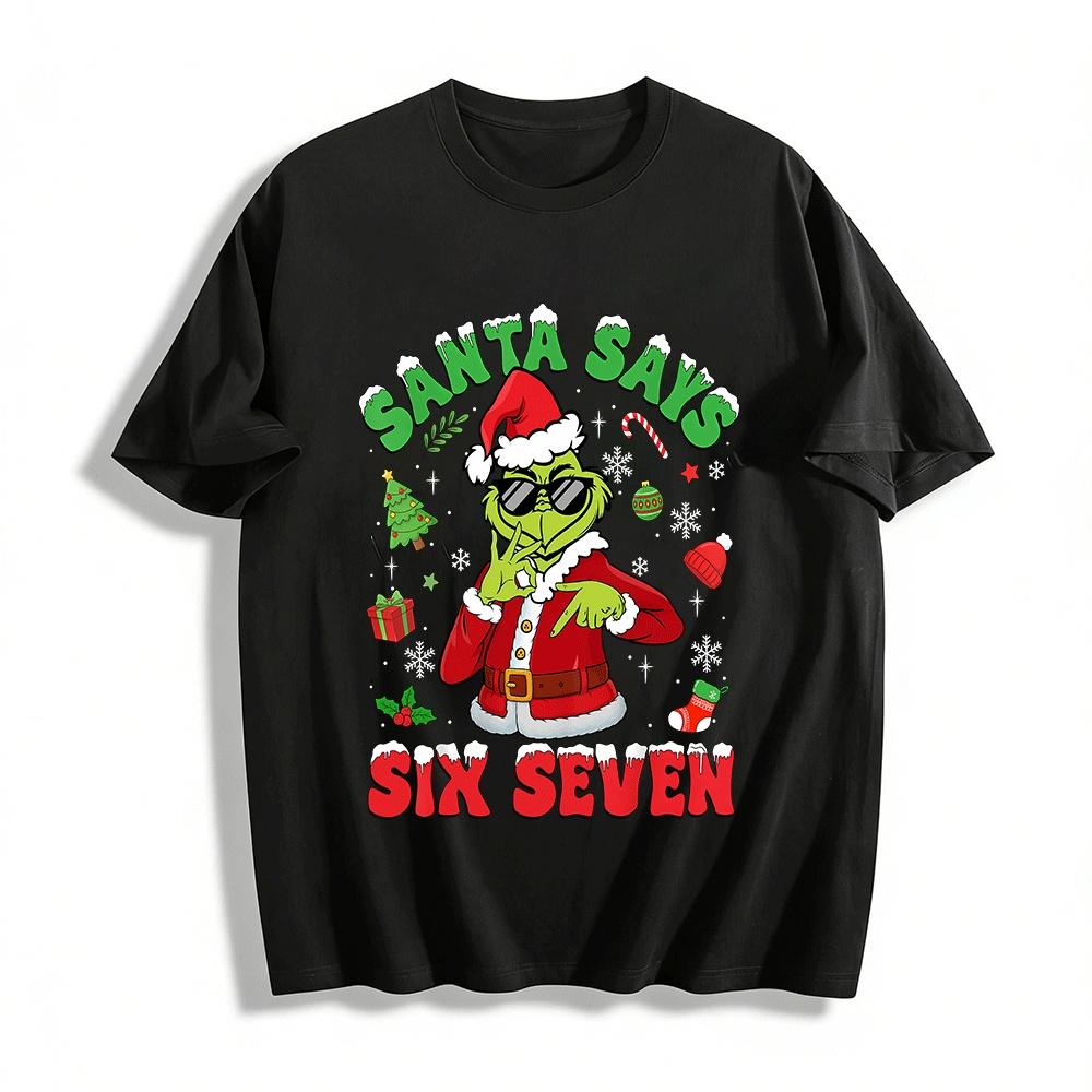 Santa Says Six Seven Grinch Print Christmas Casual Top Pure cotton T-shirt XXS