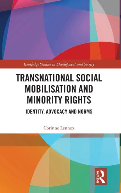 Книга Transnational Social Mobilisation and Minority Rights : Identity, Advocacy and Norms