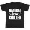 Natural Born Griller Barbecue Mannen Vrouwen Dames T-shirt Tee
