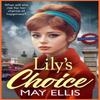 Lilys Choice by May Ellis Paperback Book 9781836339038