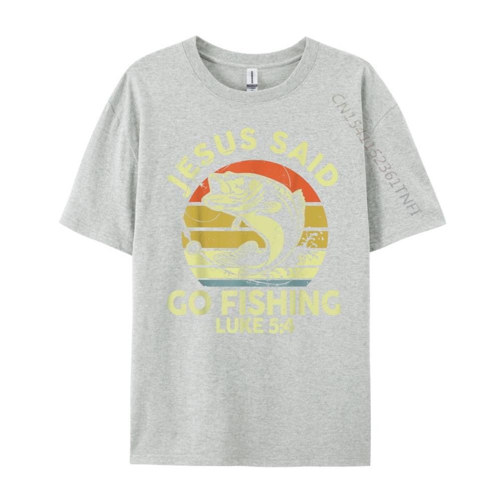 Dad Jesus Christ Said Go Fishing Bass Christian Funny Graphic T Shirts 100 Cotton Meme Tshirt Tshirts