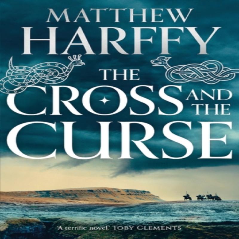 Ria Christie English Books Das Kreuz Und Der Fluch Von Matthew Harffy Taschenbuch 9781786696274