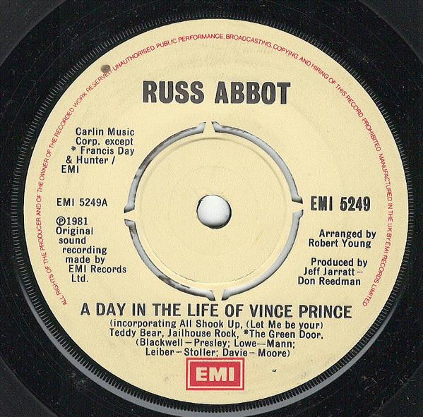 

7inch Record RUSS ABBOT - A Day In The Life Of Vince Prince EMI5249 EMI 1981 UK Pop Used