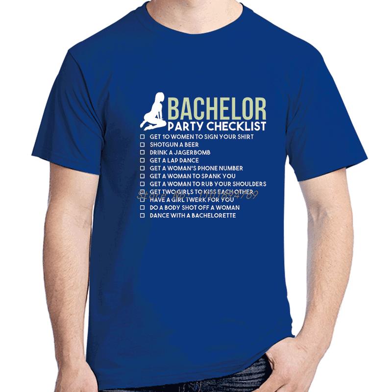 Bachelor Party Checklistthe Funny Graphic T Shirts Summer New Shirts And Tshirts Cotton Short Sleeve T Shirt Unisexs Print T Shirt