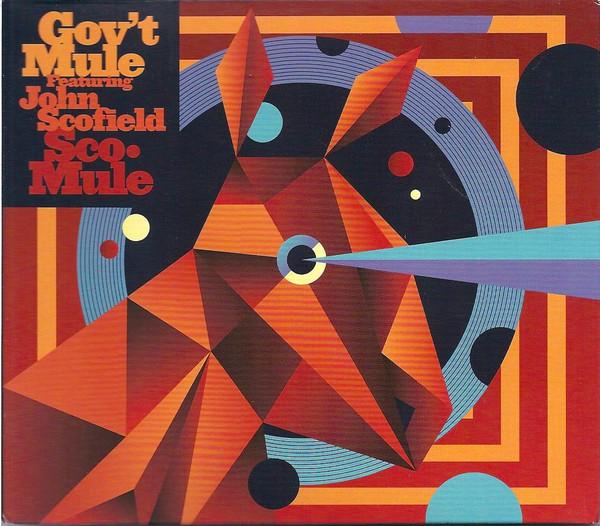 

CD GOVT MULE JOHN SCOFIELD ScoMule 65175112212 Evil Teen 2015 US Jazz Used