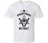 Wir vertrauen auf Jeremy Irons Das Pentaverat T-Shirt