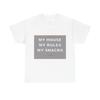 My House My Rules My Snacks - Funny T-Shirt Gift