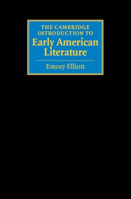 The The Cambridge Introduction To Early American Literature Book
