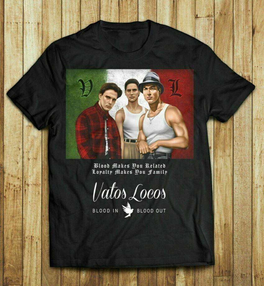 Vatos Locos T-Shirt Blood In Blood Out limited edition rare collection La Unisex T-Shirt S