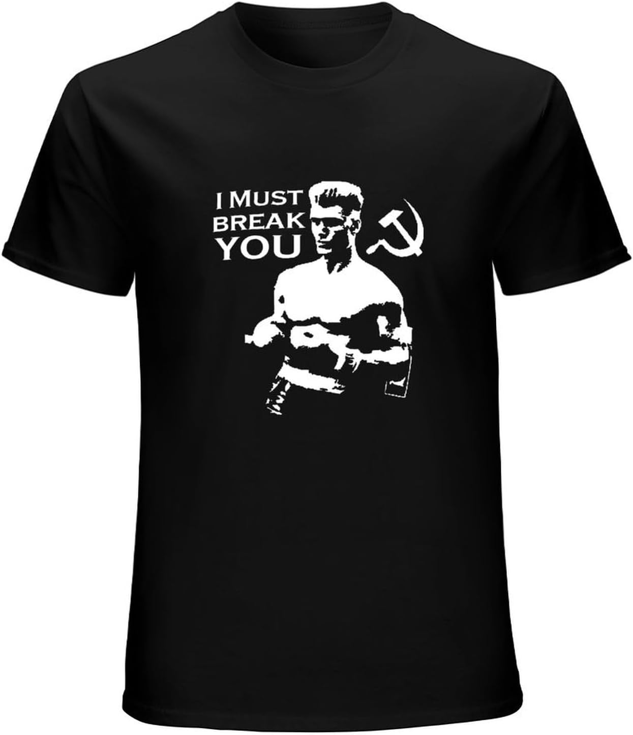 I Must Break Yourussian Boxing Quote Rocky Movie Ivan Drago Short-Sleeve T-Shirts Black XL чёрный