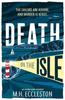 Death On the Isle by M.H. Eccleston Paperback Book 9781803280394
