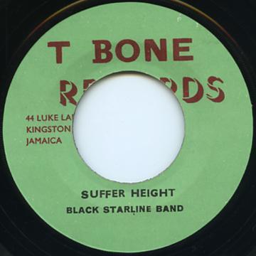 

7inch Record BLACK STARLINE BAND - Suffer Height NONE T Bone Records 1976 Jamaica Reggae, Ska & Dub Used