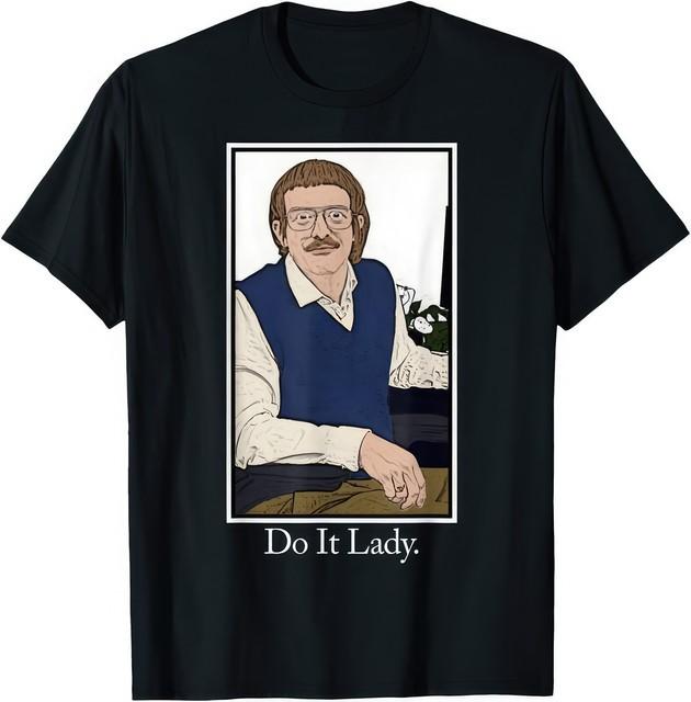 Vintage Do It Lady Chit Funny Meme Humor T-Shirt XXL