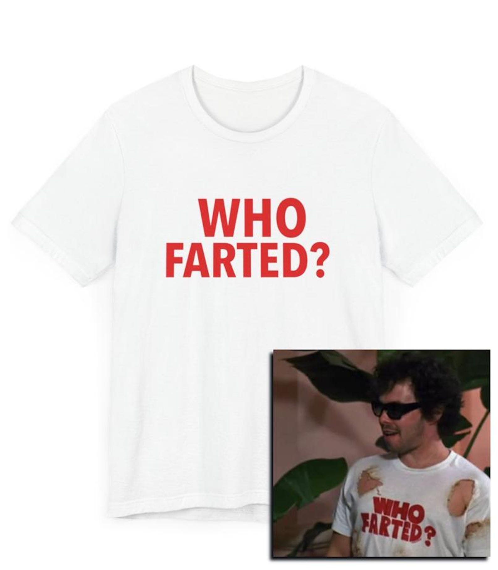 Who Farted T-Shirt? Booger Tee, Funny, 80s Movie Apparel, Bathroom Humor, 80s Comedy, 80s Humor, Nerd Humor, Nerd T-Shirt, College Movie 3XL