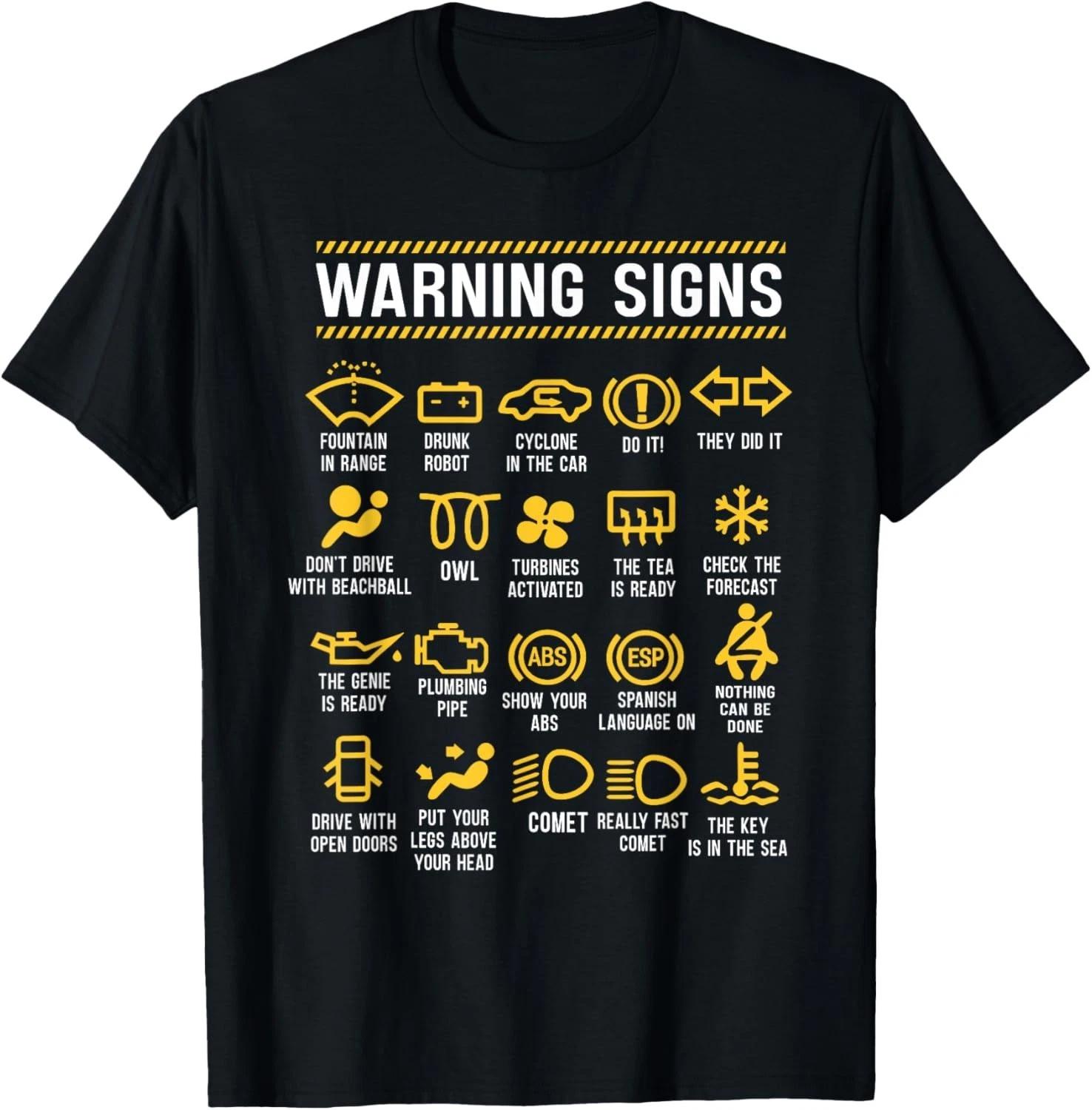 

Warning Signs 101 Funny Car Mechanic Gift Unisex T-Shirt 3XL