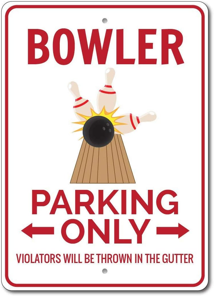 Bowler Sign Bowler Parking Sign Bowler Gift Bowling Decor Tin Sign 20x30cm（7.8x11.8inch）
