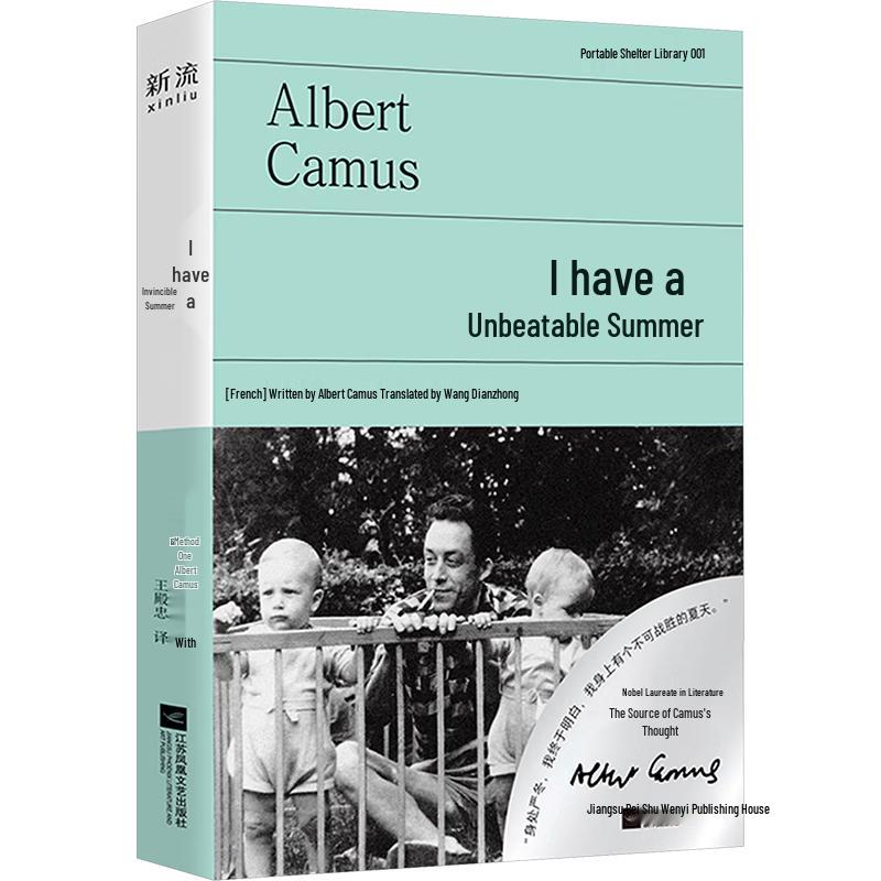 The Invincible Summer Within Me: Camus s Source of Thought