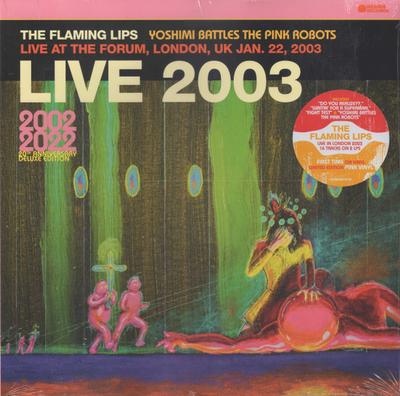 LP Record FLAMING LIPS - Live 2003 (Yoshimi Battles The Pink 093624872733 Warner Records 2023 US Rock