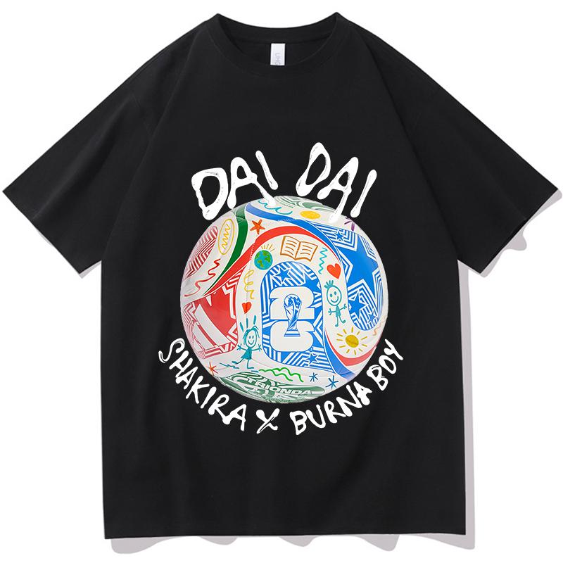 Shakira DAI DAI T-shirt Unisex Fashion Casual Tour Shirts Men Women Y2K Aesthetic T-shirts Aesthetic Streetwear Top S