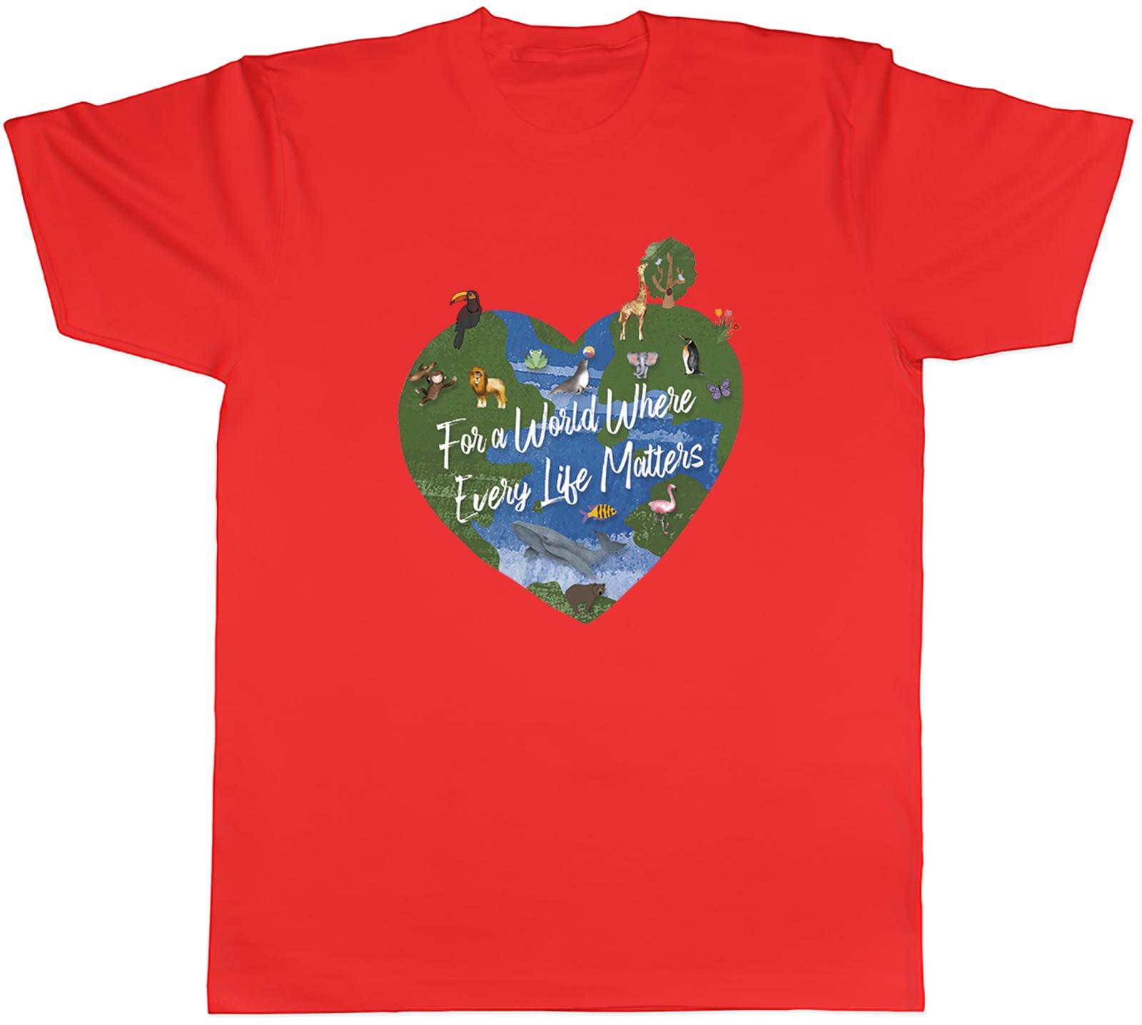 Every Life Matters Unisexs TShirt Animals Wildlife Living World Unisex Tee Gift S