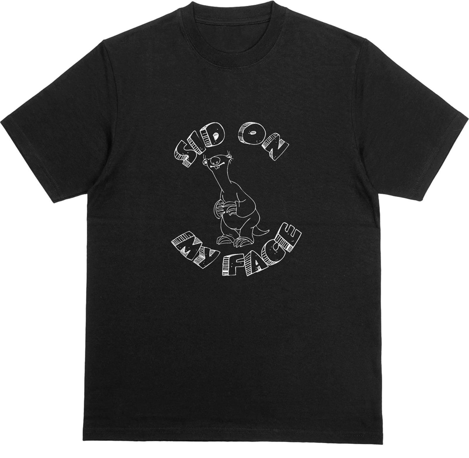 SID ON MY FACE T-Shirt | Sid the Sloth Ice Age Top | Funny Rude Novelty Joke Tee S разноцветный