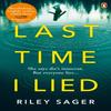 Last Time I Lied by Riley Sager Paperback Book 9781785038419