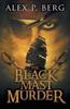 The The Black Mast Murder : 1 Book