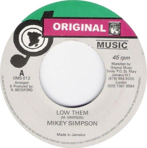 7inch Record MICKEY SIMPSON - Low Them OMS012 Original Music Jamaica Reggae, Ska & Dub Used