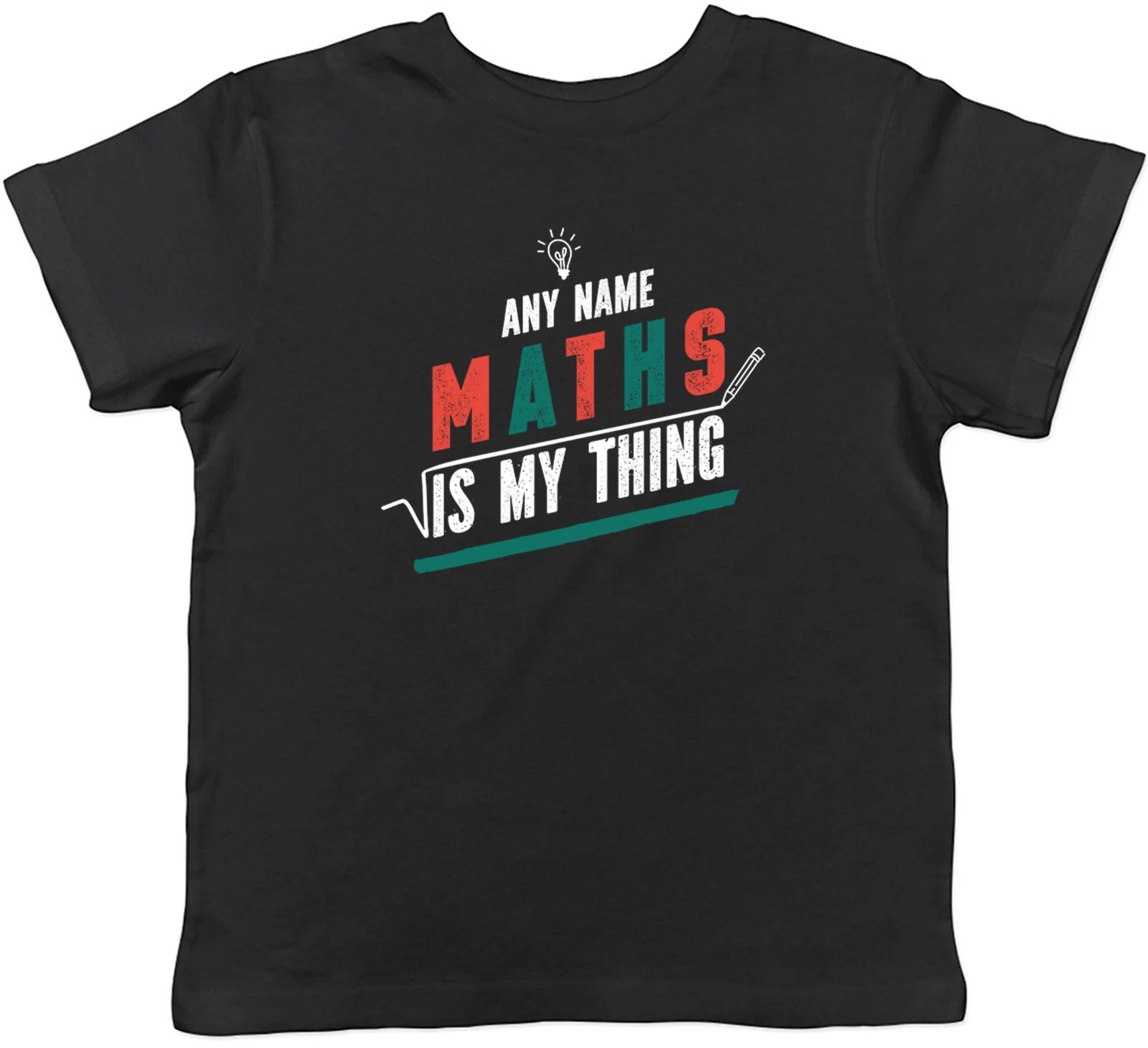 Personalised Number Day Maths is My Thing Kids T-Shirt Boys Girls Gift 100