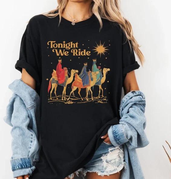 Retro Tonight We Christian Ride Christmas Christian Quote T-Shirt S