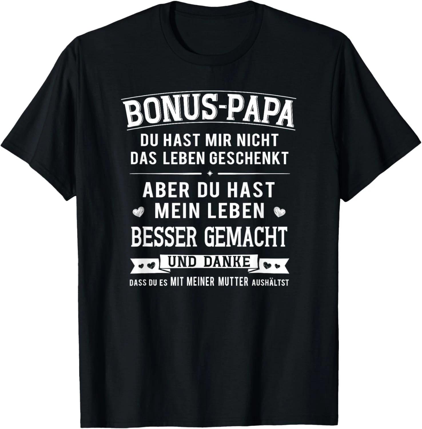 Bonus Papa Men s Stepfather Leben besser gemacht German Text Gift Unisex T-Shirt S