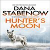 Hunters Moon by Dana Stabenow Paperback Book 9781804549636