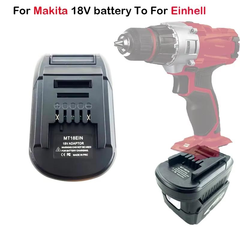 Li-ion Battery Adapter for Makita 18V Li-ion Battery Convert to for Einhell battery adapter Cordless Tools Converter Adapters