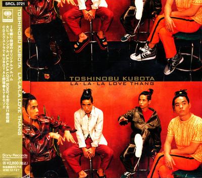 CD TOSHINOBU KUBOTA - La • La • La Love Thang SRCL3721 Sony Records 1996 Japan Soul/Funk Used