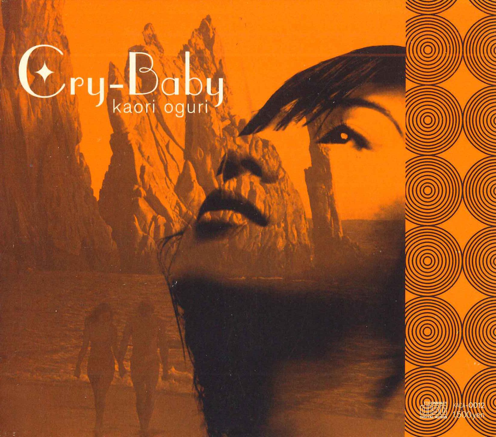 

CD KAORI OGURI - Cry Baby KACA0012 NOT ON LABEL Japan Japanese Pop/Rock Used