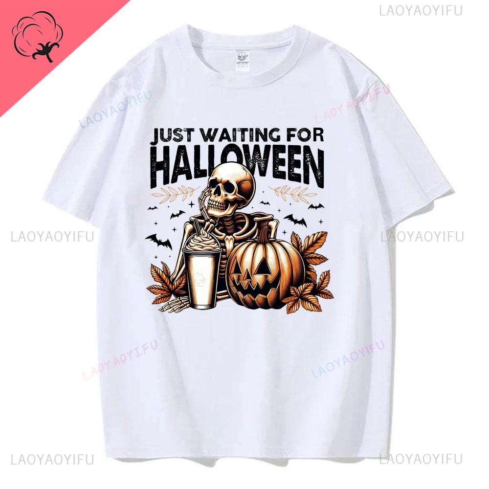 JUST WAITING FOR HALIOWEEN Halloween T Shirts PumpkinCandyBonesSkeletonfunny Halloween Costume Cotton Shirt Graphic T Shirts