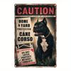 Vintage varovná tabule Cane Corso kovová Retro pro domácí zahradu Chráněno Varování Plechová plaketa pro milovníka psů Domácí dekorace