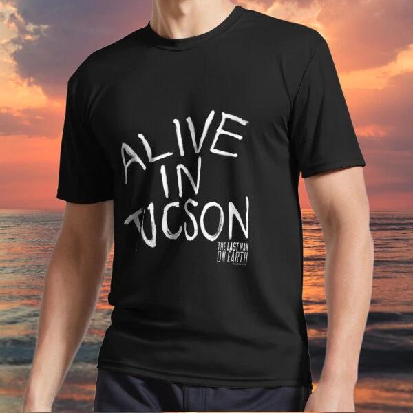 

New item last man on earth alive in tucson Logo TEE T shirt Funny Size S to 5XL M