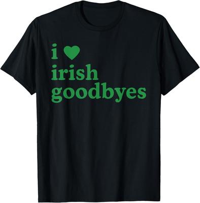 St Patricks Day I Love Irish Goodbyes I Heart Irish Goodbyes T-Shirt