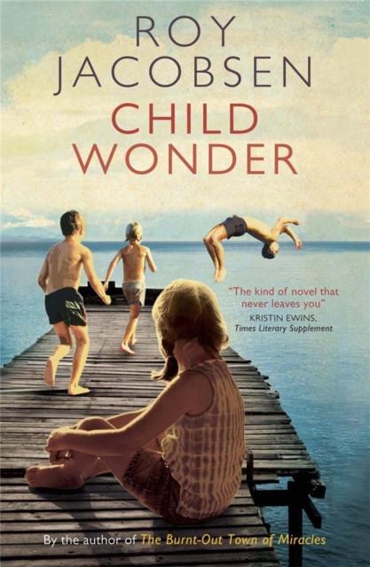 Child Wonder by Roy Jacobsen Paperback Book 9780857386380