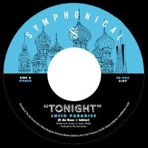 7inch Record LUCID PARADISE - Tonight SR005 Symphonical 2018 UK Soul/Funk
