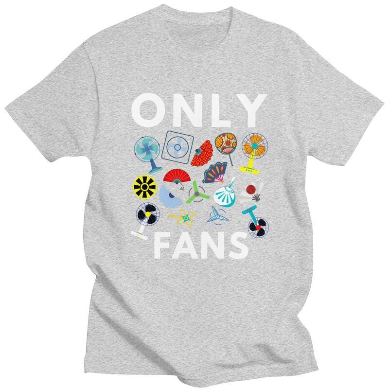 Men Only Fans Funny Meme T Shirt Summer Short Sleeve 100 Cotton Sarcastic Humor Colthing Casual Creative Graphics Tee Tops