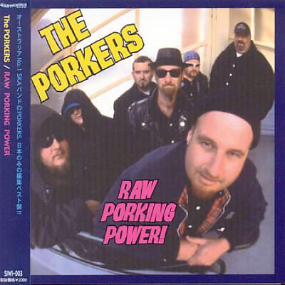 

CD PORKERS - Raw Porking Power! SIWI003 Ska In The Worl 2002 Japan ObiRock Used