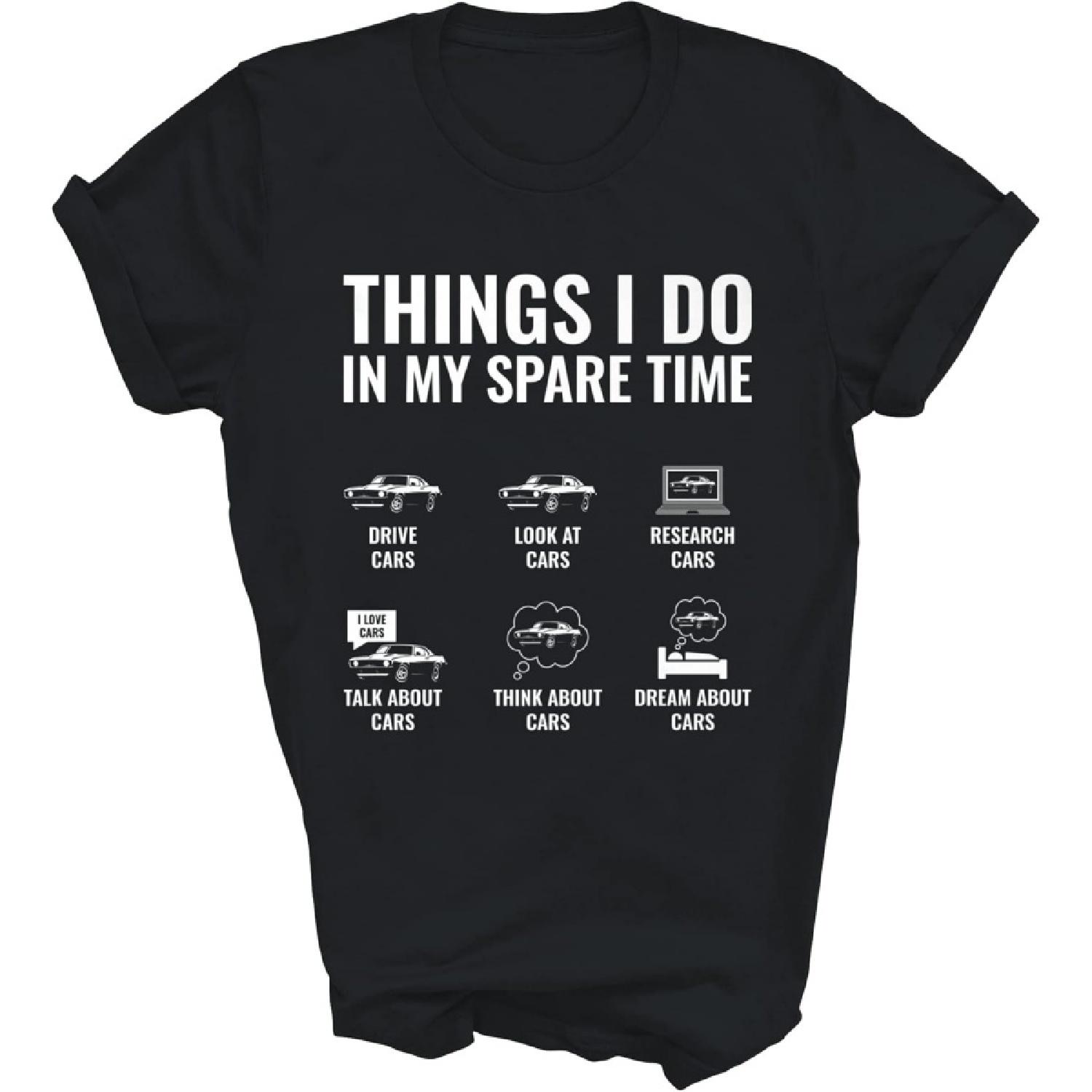 

Lunar Zone Things I Do in My Spare Time Funny Car Enthusiast Car Guy Unisex Shirt Gift Women Men XXXXXL різнокольоровий