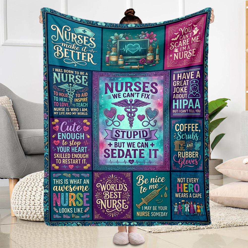 Nurse Humor Quotes Blanket Warmthful Decor Perfect for Livingroom Sofa Office Four Seasons Multipurpose Stylish Decor