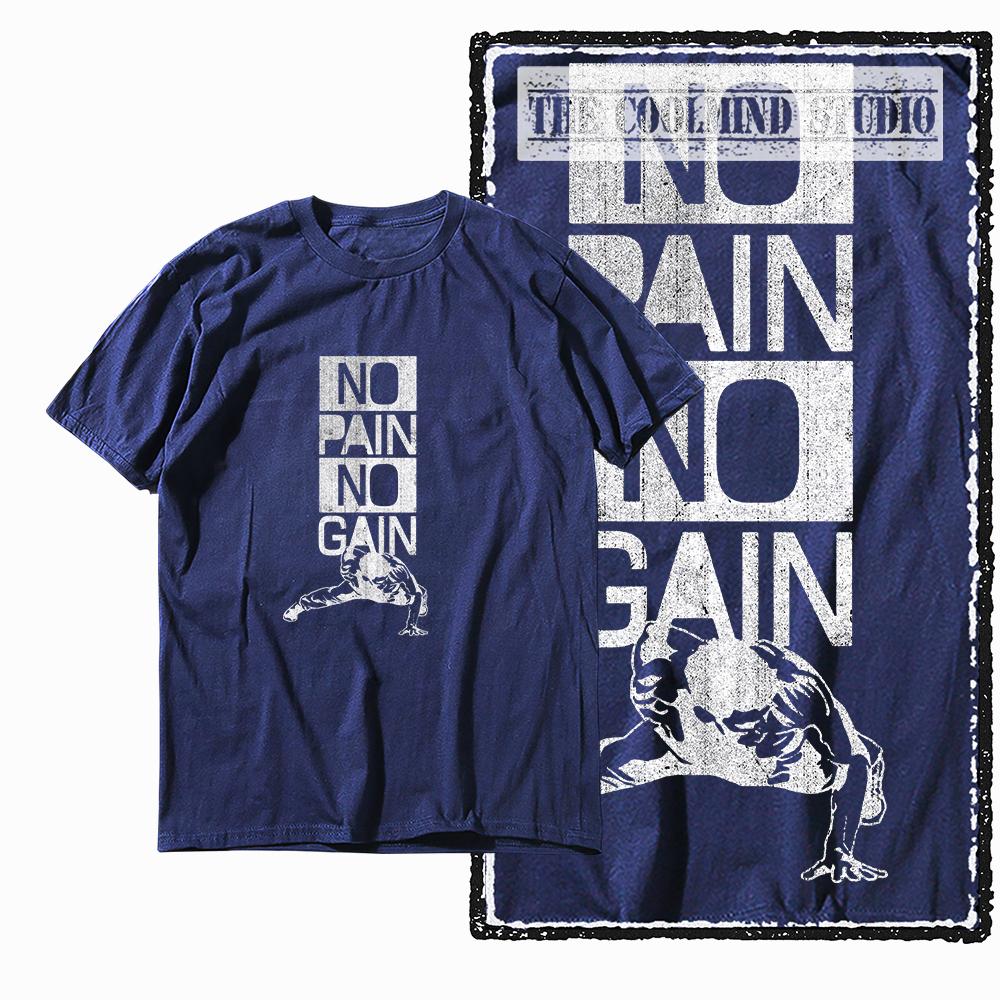 Coolmind Z1053 Cotton No Pain No Gain Exclusive Graphic Unisex T Shirt Cotton Unisex Tshirt Streetwear Tshirt for Unisex Tee Shirt